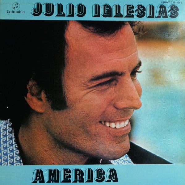 JULIO IGLESIAS - América