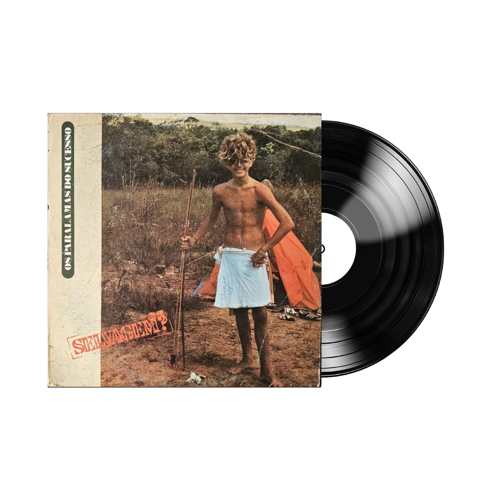 OS PARALAMAS DO SUCESSO - Selvagem?